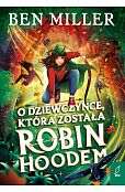 O dziewczynce która została Robin Hoodem