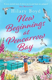 New Beginnings At Pencarrow BayHilary Boyd New Beginnings At Pencarrow BayHilary Boyd