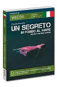 Włoski Kryminał z ćwiczeniami Un segreto in fondo al mare Sekret na dnie morza