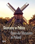 Skanseny w Polsce Skanseny w Polsce