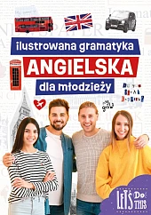 Ilustrowana gramatyka angielska dla młodzieżyMarta Machałowska Ilustrowana gramatyka angielska dla młodzieżyMarta Machałowska