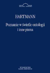 Poznanie w świetle ontologii i inne pisma Poznanie w świetle ontologii i inne pisma