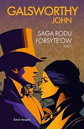 Saga rodu Forsyte'ów Tom 2