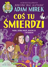 Coś tu śmierdziAdam Mirek