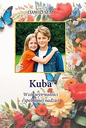 Kuba Wzór wytrwałości i spełnionej nadziei