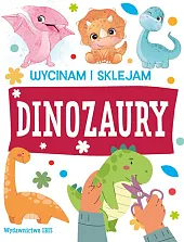 Wycinam i sklejam. Dinozaury