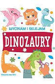 Wycinam i sklejam. Dinozaury