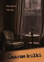 Czarne kulkiBarbara Czuba