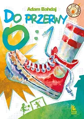 Do przerwy 0:1Adam Bahdaj