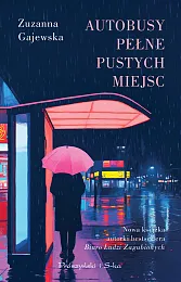 Autobusy pełne pustych miejscZuzanna Gajewska
