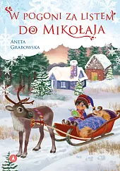 W pogoni za listem do Mikołaja W pogoni za listem do Mikołaja