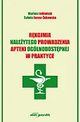 Rękojmia należytego prowadzenia apteki ogólnodostępnej w praktyce