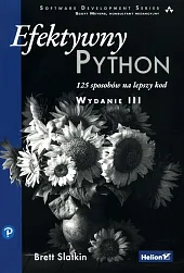 Efektywny Python. 125 sposobów na lepszy kod