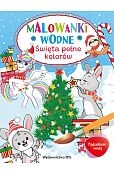 Pędzelkiem i wodą. Malowanki wodne. Święta pełne kolorów