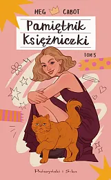 Pamiętnik księżniczki. Tom 5Meg Cabot