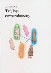Trójkąt czworobocznyApolonia Ptak