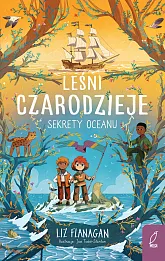 Leśni czarodzieje Sekrety oceanu Tom 3