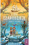 Leśni czarodzieje Sekrety oceanu Tom 3
