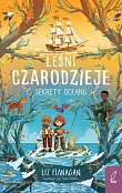 Leśni czarodzieje Sekrety oceanu Tom 3