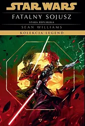 Star Wars Kolekcja Legend Stara Republika,Sean Williams