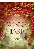 Wendyjska Winnica Winne miasto