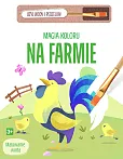 Magia koloru. Na farmie