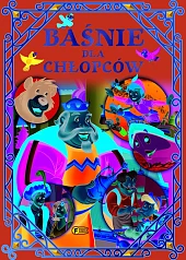 Baśnie dla chłopców Baśnie dla chłopców