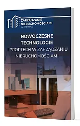 Nowoczesne technologie i PropTech w zarządzaniu nieruchomościami