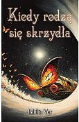 Kiedy rodzą się skrzydła