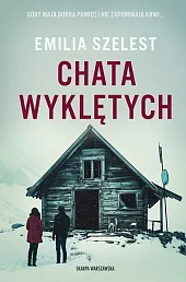 Chata wyklętych Chata wyklętych