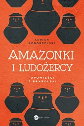 Amazonki i ludożercy