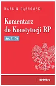 Komentarz do Konstytucji RP art. 51, 76 Komentarz do Konstytucji RP art. 51, 76