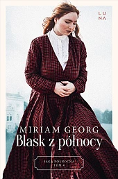 Blask z północyMiriam Georg Blask z północyMiriam Georg