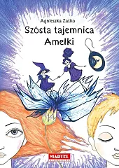 Szósta tajemnica Amelki