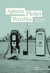 WróżbaAgneta Pleijel WróżbaAgneta Pleijel