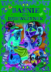 Baśnie dla dziewczynek Baśnie dla dziewczynek