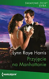 Przyjęcie na ManhattanieRaye Harris Lynn