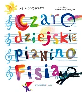 Czarodziejskie pianino Fisia Czarodziejskie pianino Fisia