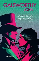 Saga rodu Forsyte'ów Tom 3John Galsworthy