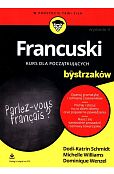 Francuski dla bystrzaków Kurs dla początkujących