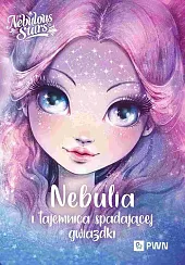 Nebulia i tajemnica spadającej gwiazdki