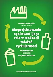 Ekoprojektowanie opakowań i jego rola w realizacji założeń cyrkularności