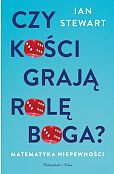 Czy kości grają rolę Boga ?