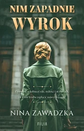 Nim zapadnie wyrok Nim zapadnie wyrok