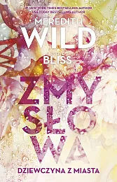 Zmysłowa dziewczyna z miastaMeredith Wild