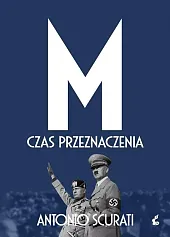 M. Czas przeznaczeniaAntonio Scurati