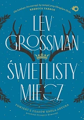 Świetlisty mieczLev Grossman Świetlisty mieczLev Grossman
