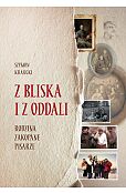 Z bliska i z oddali