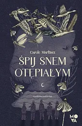 Śpij snem otępiałymCarole Martinez