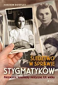 Śledztwo w sprawie stygmatyków